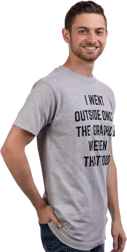 I Went Outside Once: Hilarious Gamer T-Shirt with Fun Graphics Commentary